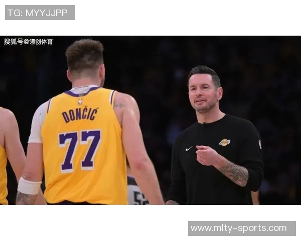 雷迪克谈东契奇防守挑战期待这位26岁球星的未来表现