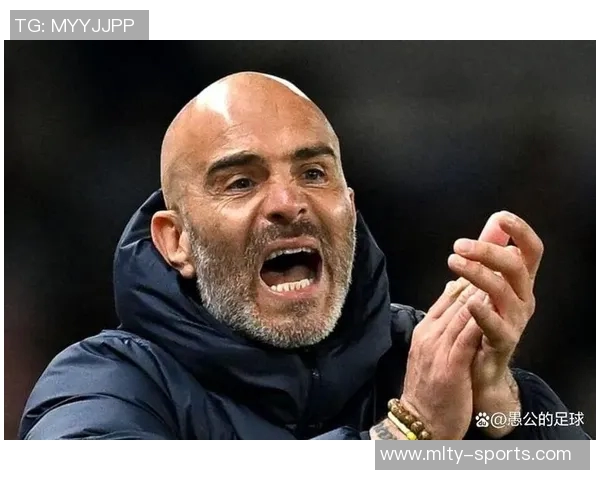 切尔西关注罗西尼尔与马雷斯卡相似战术风格及其出色口才能力